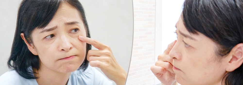 目の下のクマやたるみ、原因はさまざま