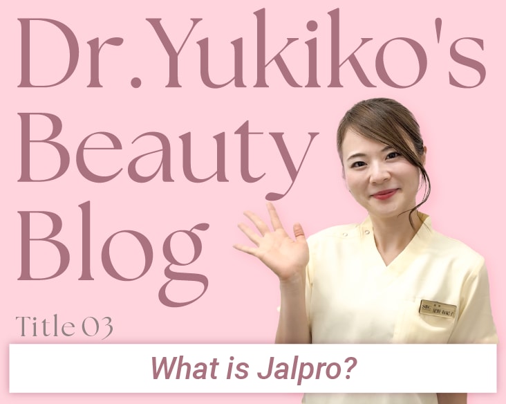 Jalpro Super Hydro – Dr.Yukiko’s Beauty Blog