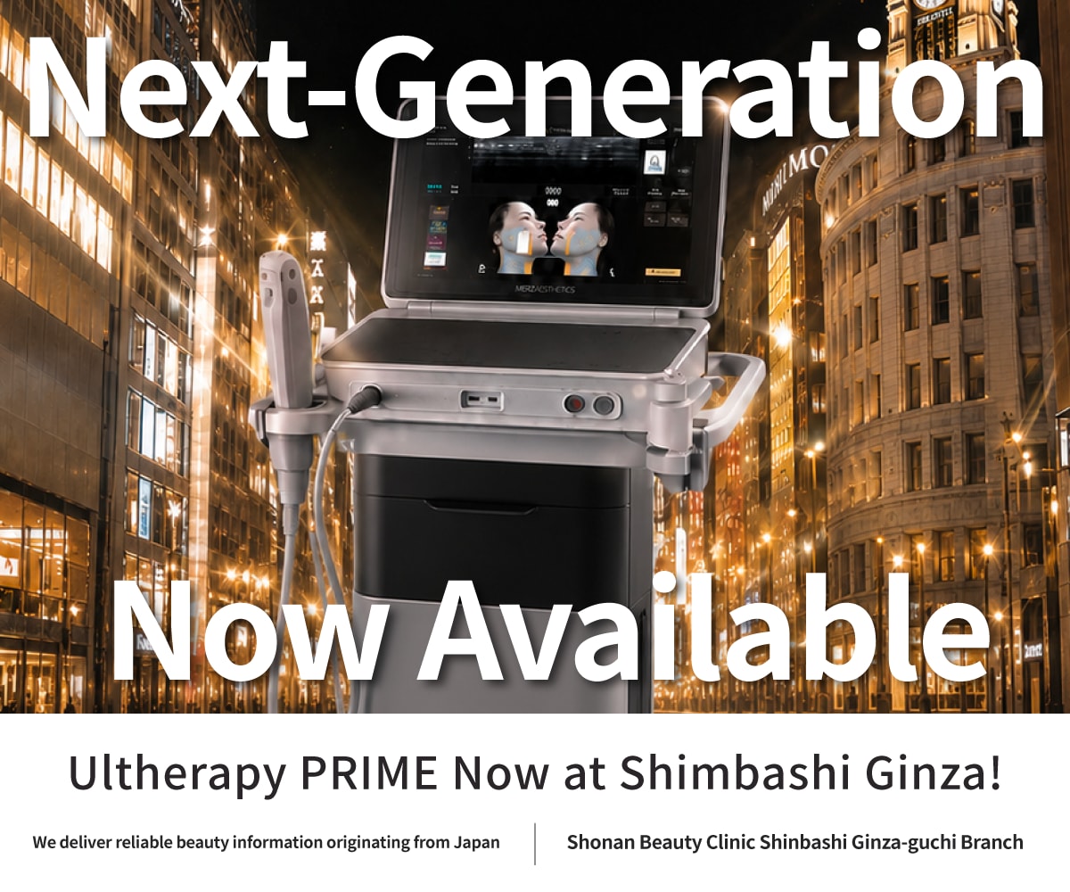 【Shonan Beauty Clinic Shimbashi-Ginza Cosmetic Dermatology】Now Offering Ulthera Prime | The Latest HIFU Treatment Known for Reduced Pain — Available at a Hidden Gem in the Ginza Area | Limited to 4 Clinics Nationwide within SBC As of July 2026 | Lift-Up | Anti-Aging | Skin Tightening | English-speaking aesthetic clinic